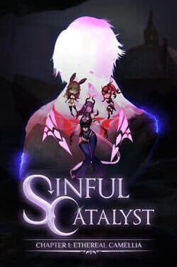 Sinful Catalyst CH1: Ethereal Camellia cover art