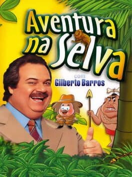 Aventura na Selva com Gilberto Barros cover art