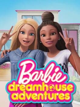 Barbie Dreamhouse Adventures cover art