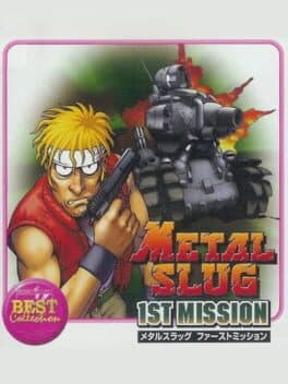 Metal Slug 1st Mission (Best Collection) cover art