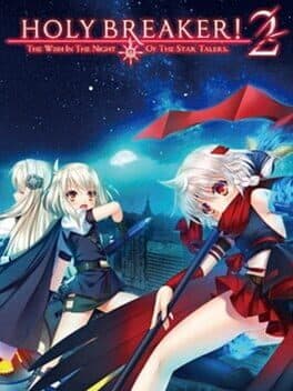 Holy Breaker! 2 The Wish in the Night of the Star Talers cover art