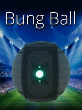 Bung Ball cover art