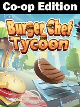 Burger Chef Tycoon: Co-op Edition cover art