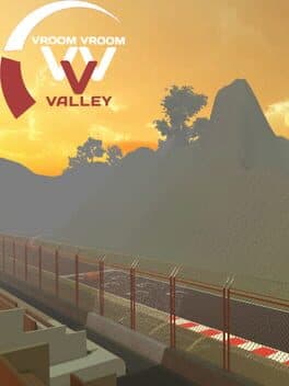 Vroom Vroom Valley cover art