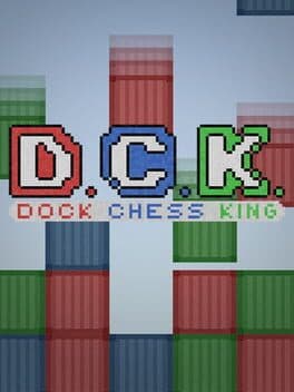 D.C.K.: Dock Chess King cover art