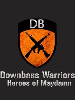 Downbass Warriors: Heroes of Maydamn cover art