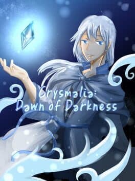 Crysmalia: Dawn of Darkness cover art