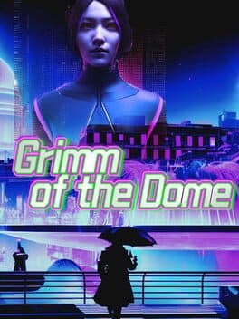 Grimm of the Dome cover art