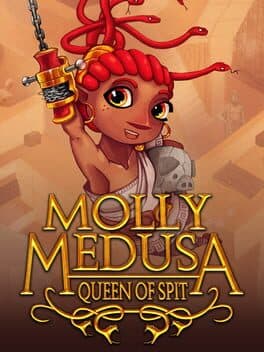 Molly Medusa: Queen of Spit cover art