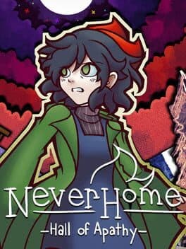 NeverHome: Hall of Apathy cover art