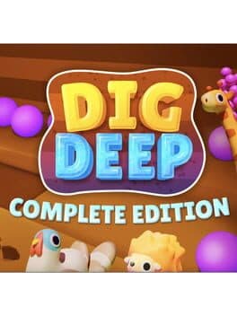 Dig Deep: Complete Edition cover art