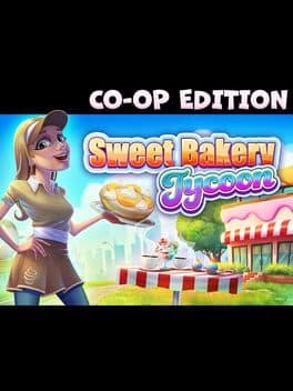 Sweet Bakery Tycoon: Co-op Edition cover art