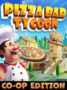 Pizza Bar Tycoon: Co-op Edition cover art