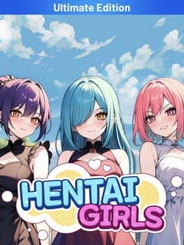 Hentai Girls: Ultimate Edition cover art