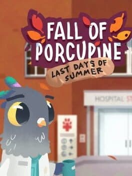 The Fall of Porcupine: Last Days of Summer cover art