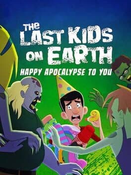 The Last Kids on Earth: Happy Apocalypse to You cover art