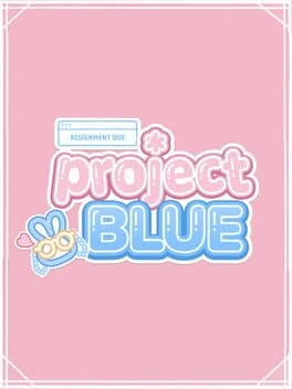 Assignment Due: Project Blue cover art