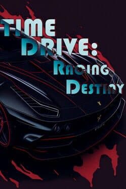 Time Drive: Racing Destiny cover art