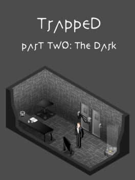 Trapped Part Two: The Dark cover art