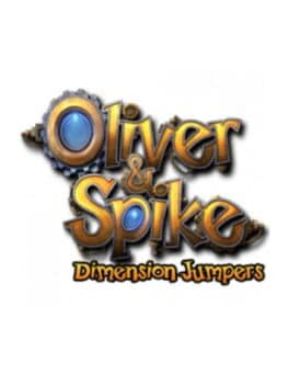 Oliver & Spike: Dimension Jumpers cover art