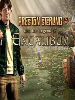 Preston Sterling and the Legend of Excalibur cover art