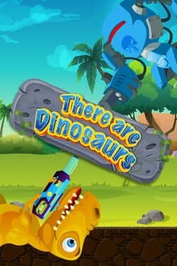 There Are Dinosaurs cover art