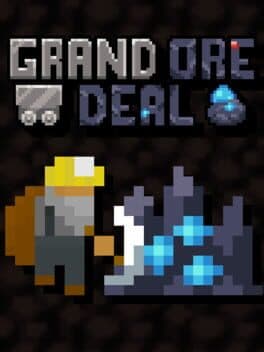 Grand Ore Deal cover art