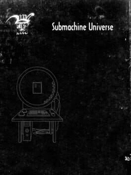 Submachine Universe cover art