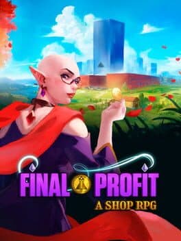 Final Profit: A Shop RPG cover art