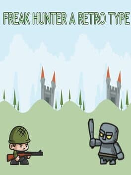 Freak Hunter A Retro Type cover art