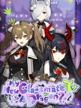 My New Classmate is a Dragon?! cover art