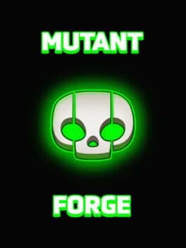 Mutant Forge cover art