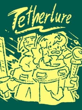 Tetherlure cover art