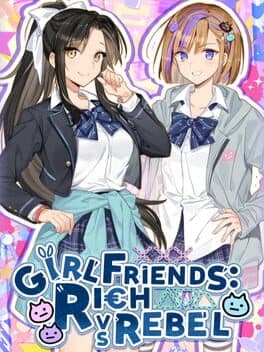 Girlfriends: Rich vs Rebel cover art