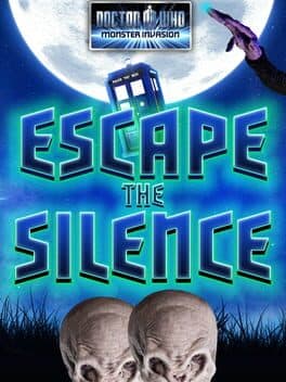 Doctor Who Monster Invasion: Escape the Silence cover art