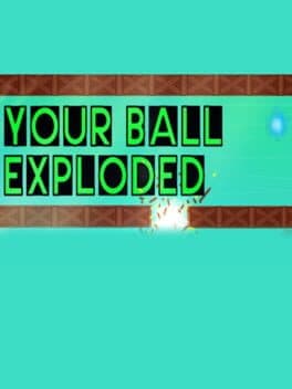 Your Ball Exploded cover art
