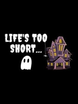 Life's Too Short cover art