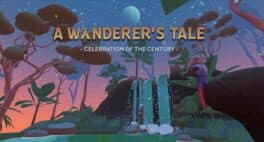 A Wanderer's Tale: Celebration of the Century cover art