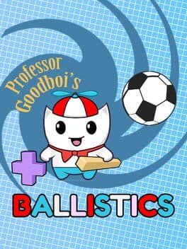 Professor Goodboi's Ballistics cover art