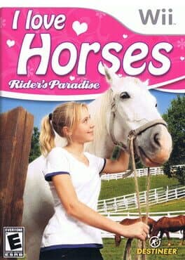 I Love Horses: Rider's Paradise cover art