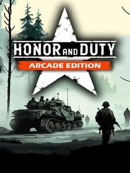 Honor and Duty: Arcade Edition cover art