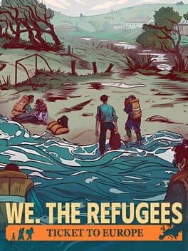 We. The Refugees: Ticket to Europe cover art