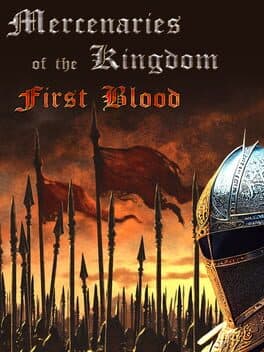 Mercenaries of the Kingdom: First Blood cover art