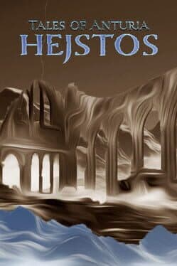 Tales of Anturia: Hejstos cover art