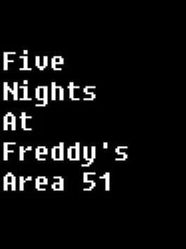 Five Nights at Freddy's Area 51 cover art