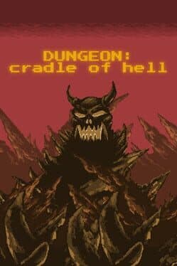 Dungeon: Cradle of Hell cover art