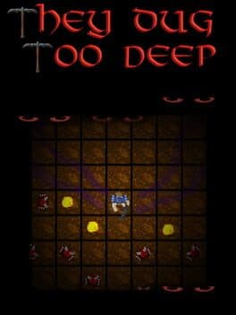 They Dug Too Deep cover art