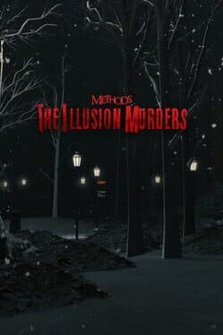 Methods: The Illusion Murders cover art