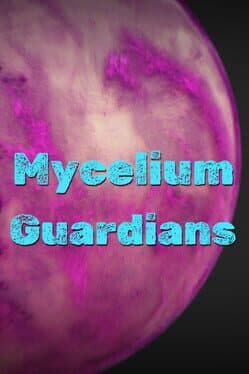 Mycelium Guardians cover art