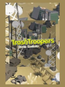 Trash Troopers: Earth Reclaim cover art